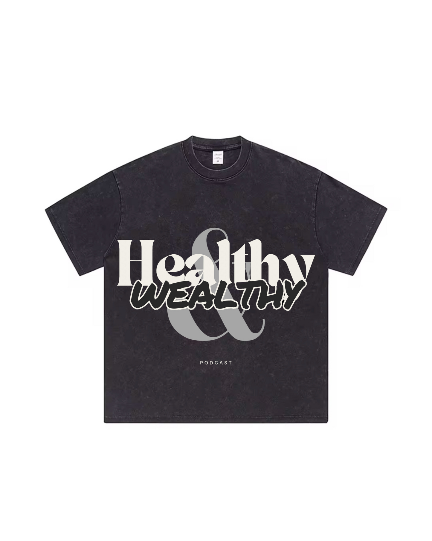 Healthy & Wealthy Tee (Black)