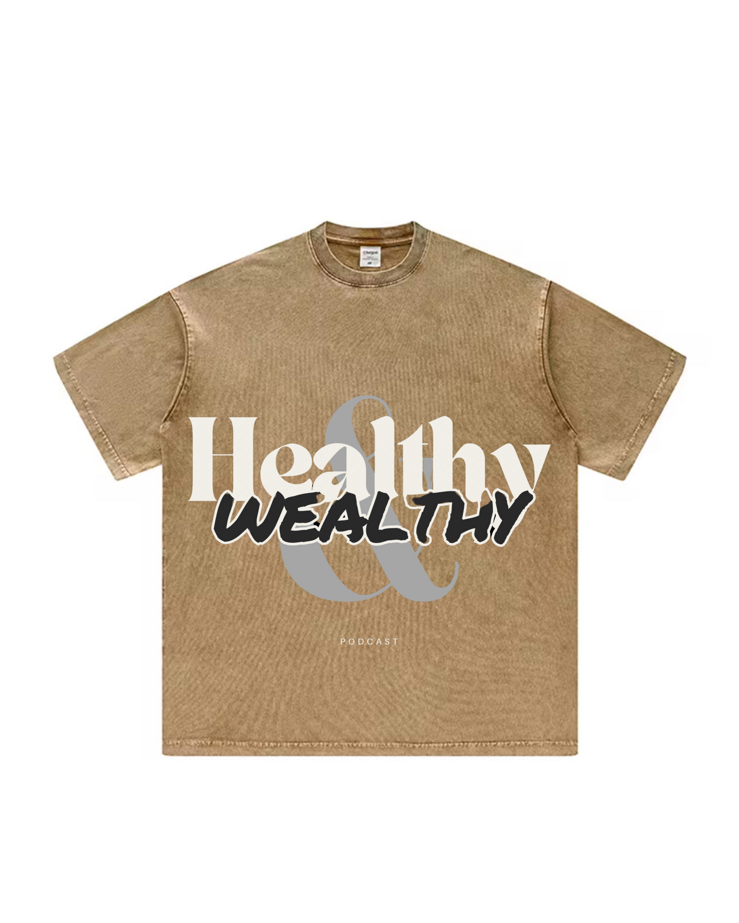 Healthy & Wealthy Tee (Sand)